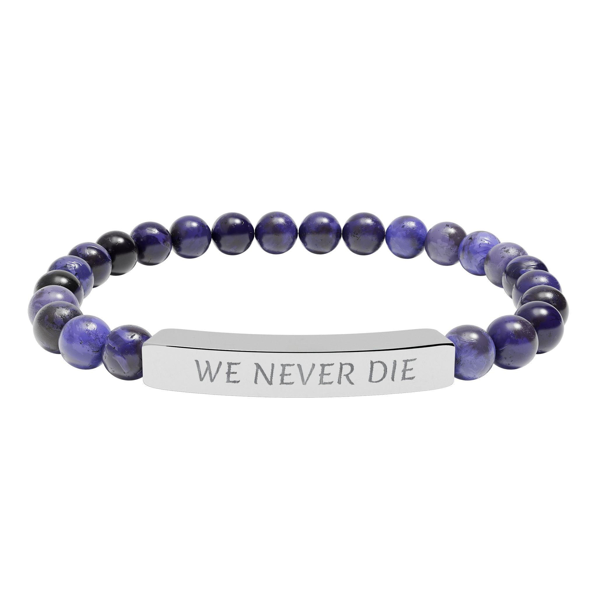 Engraved Natural Stone Stretch Bracelet - 'WE NEVER DIE' Inspirational Bar