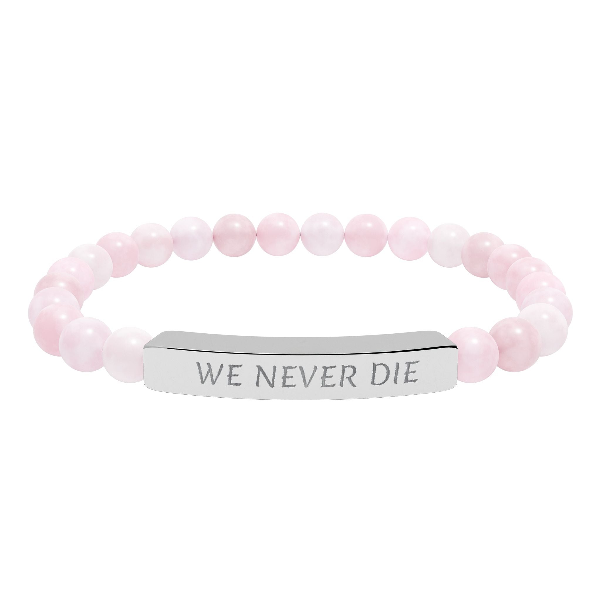 Engraved Natural Stone Stretch Bracelet - 'WE NEVER DIE' Inspirational Bar