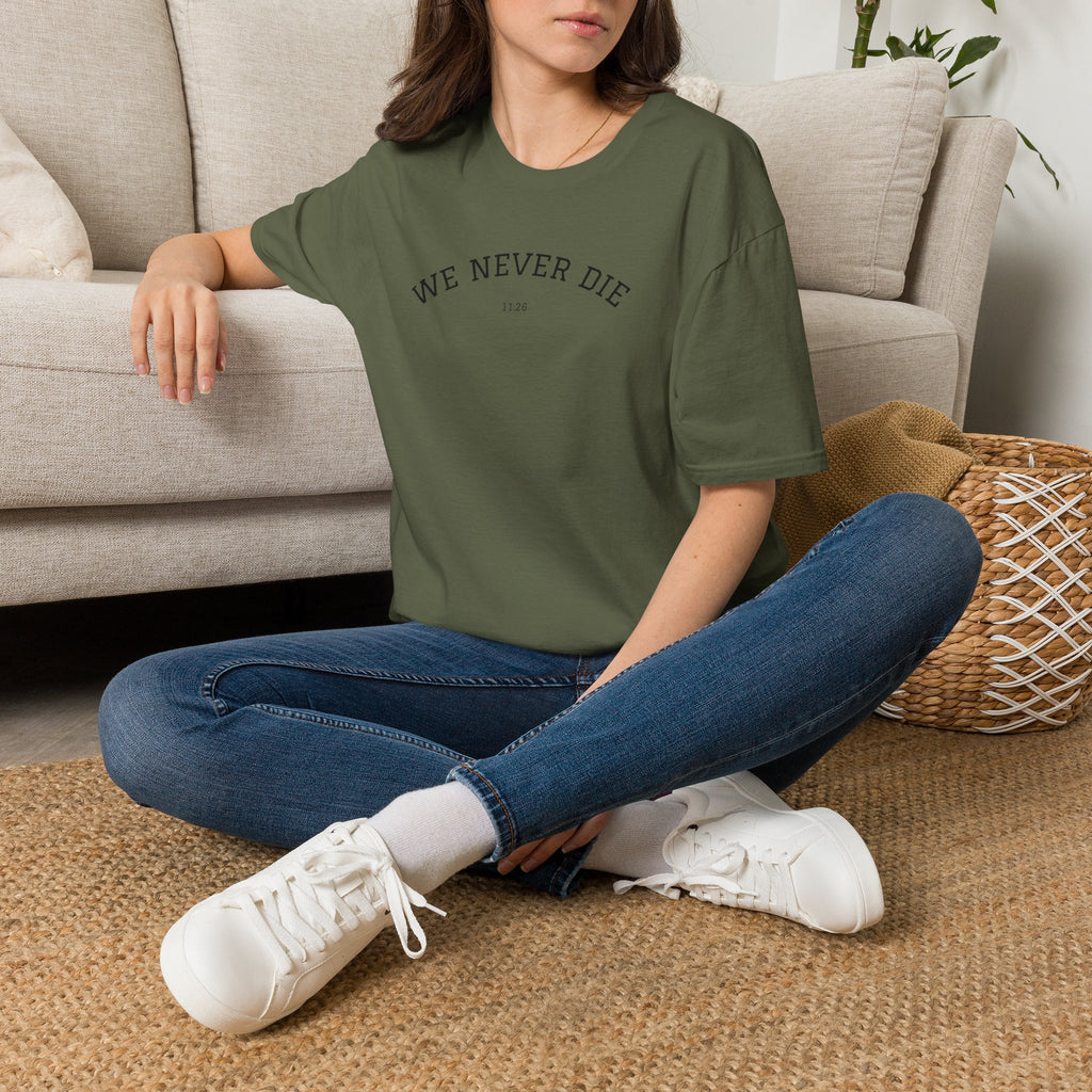 We Never Die T‑Shirt — Minimal Inspirational Graphic Tee