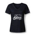 I Believe Women's V-Neck Tee — Inspirational Graphic Shirt