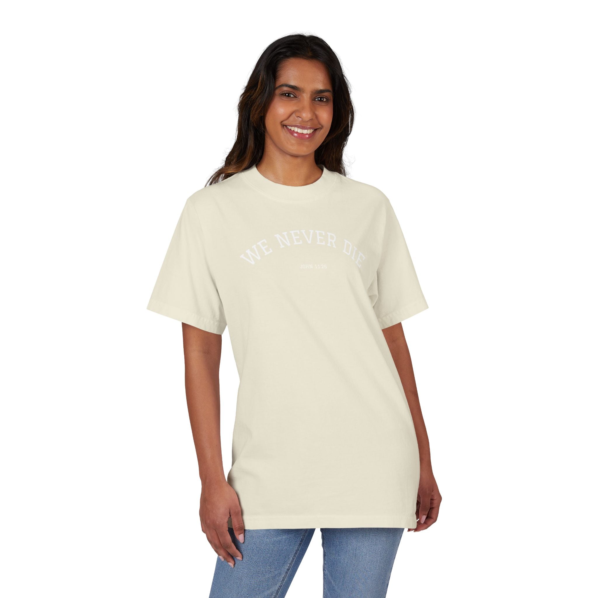 We Never Die T-Shirt — Minimalist Vintage Script Tee