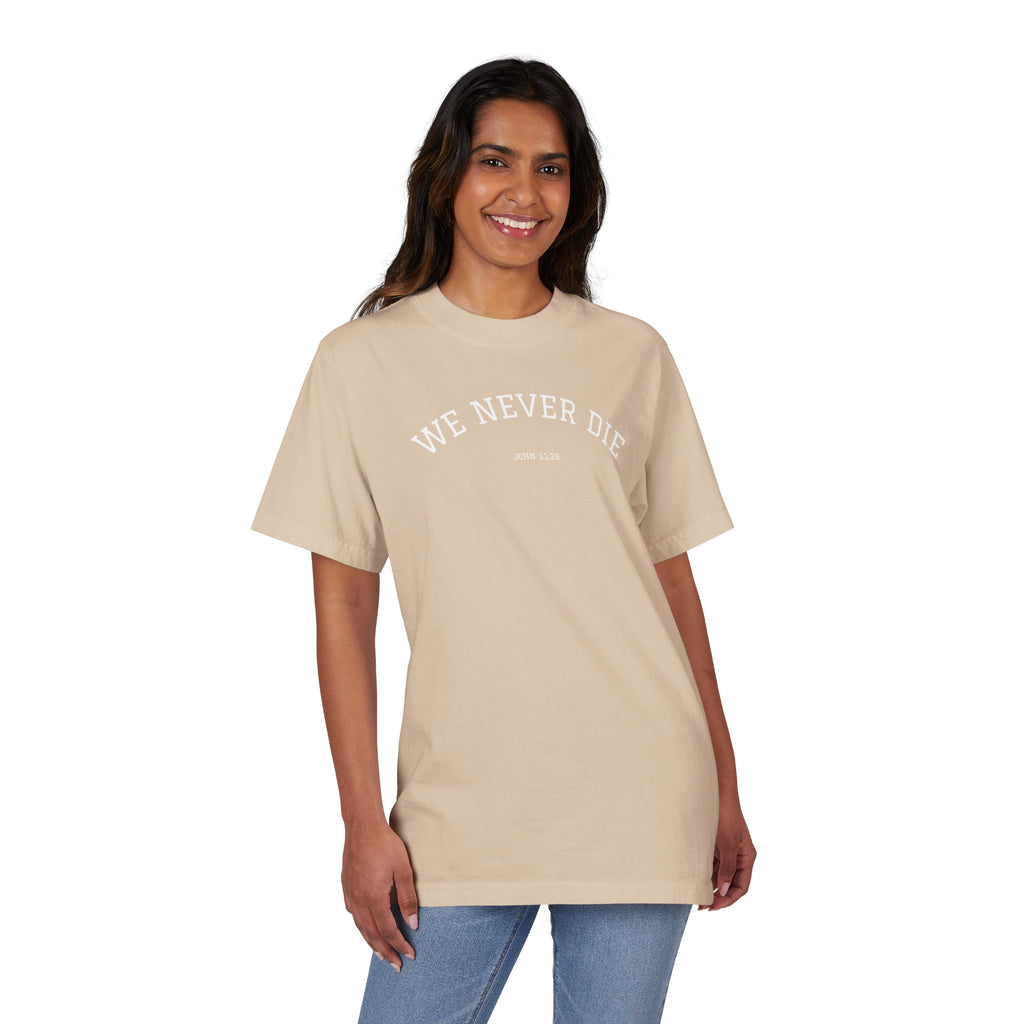 We Never Die T-Shirt — Minimalist Vintage Script Tee