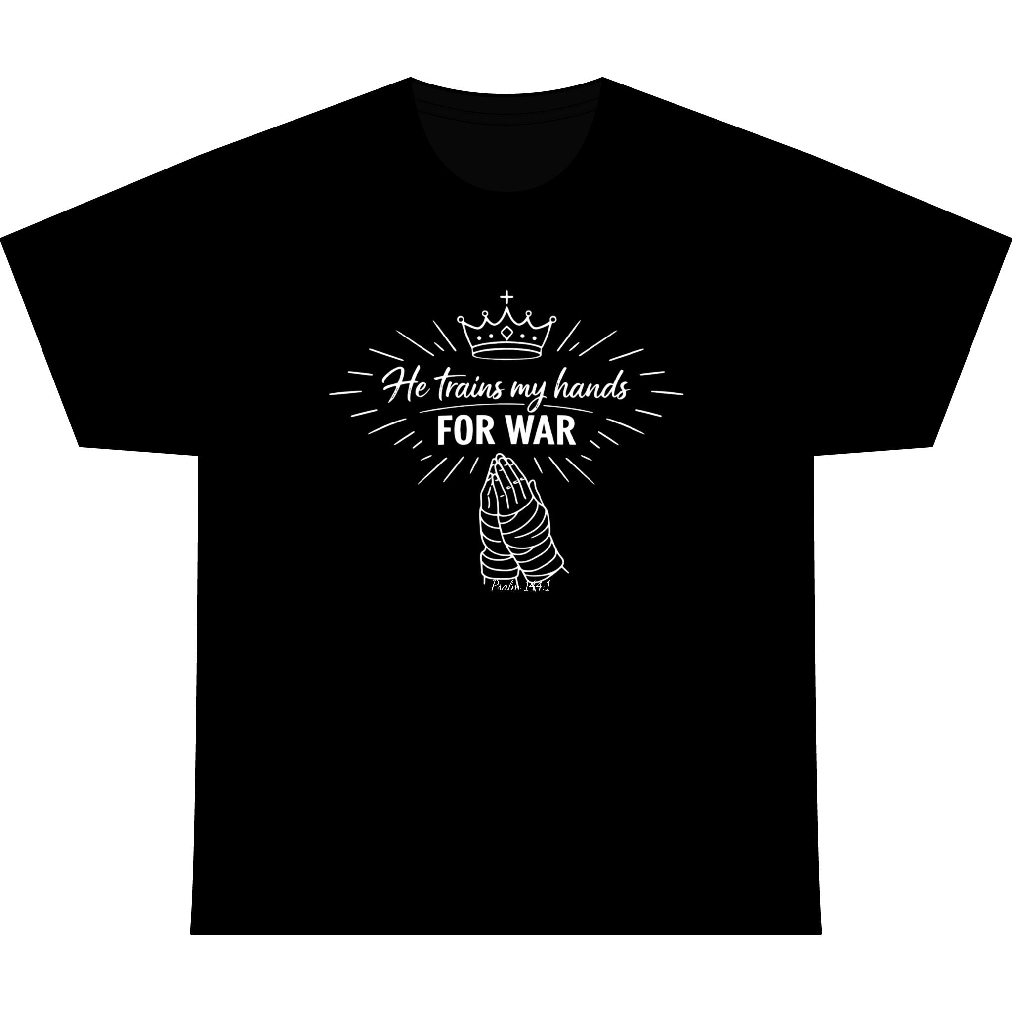 T-Shirt — "He Trains My Hands for War" Prayer Warrior Faith Tee
